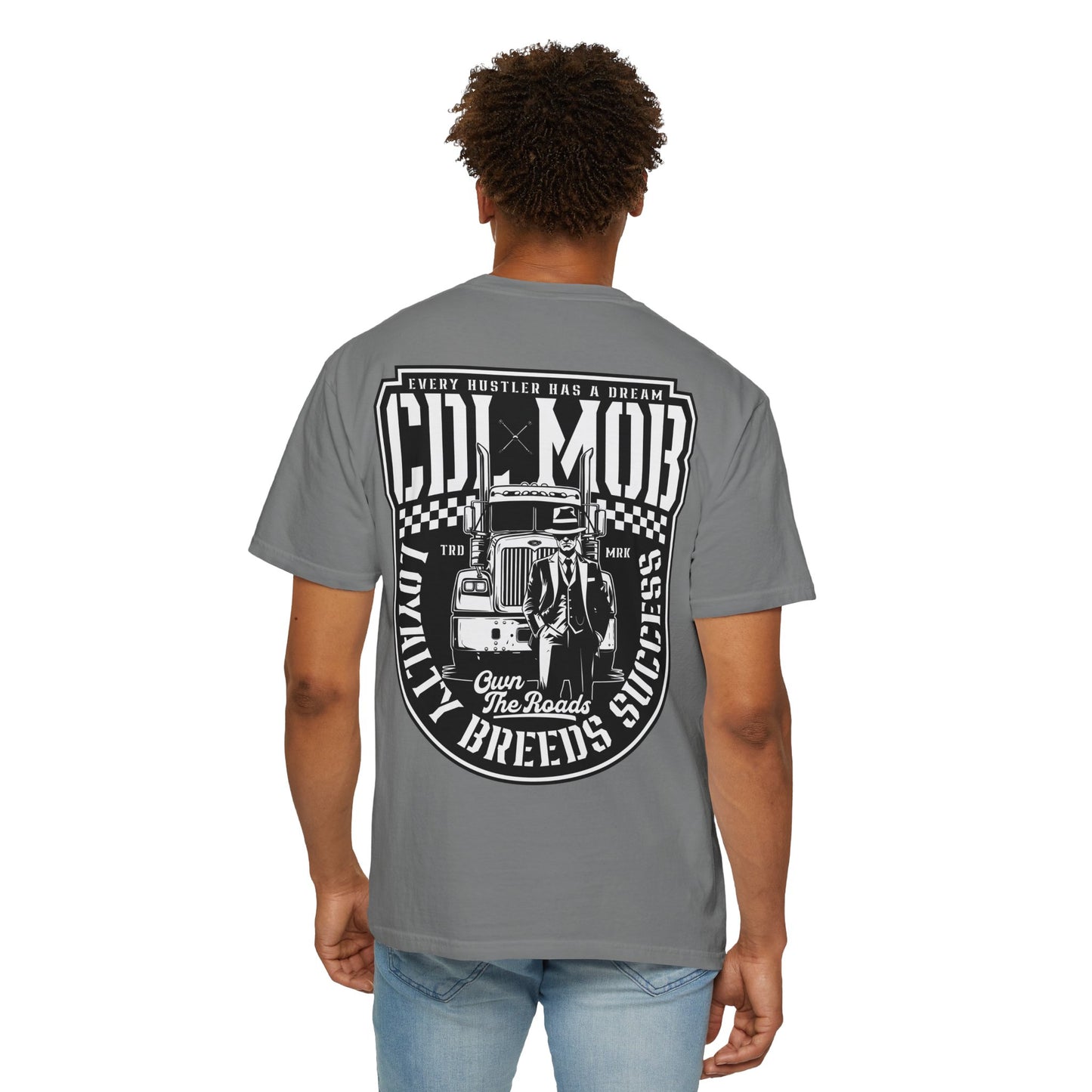 Trucker's Dream CDL MOB T-Shirt