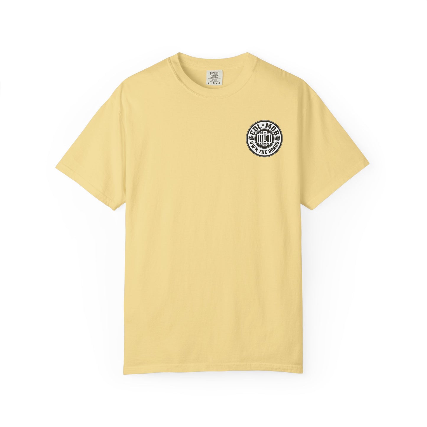 Trucker's Dream CDL MOB T-Shirt