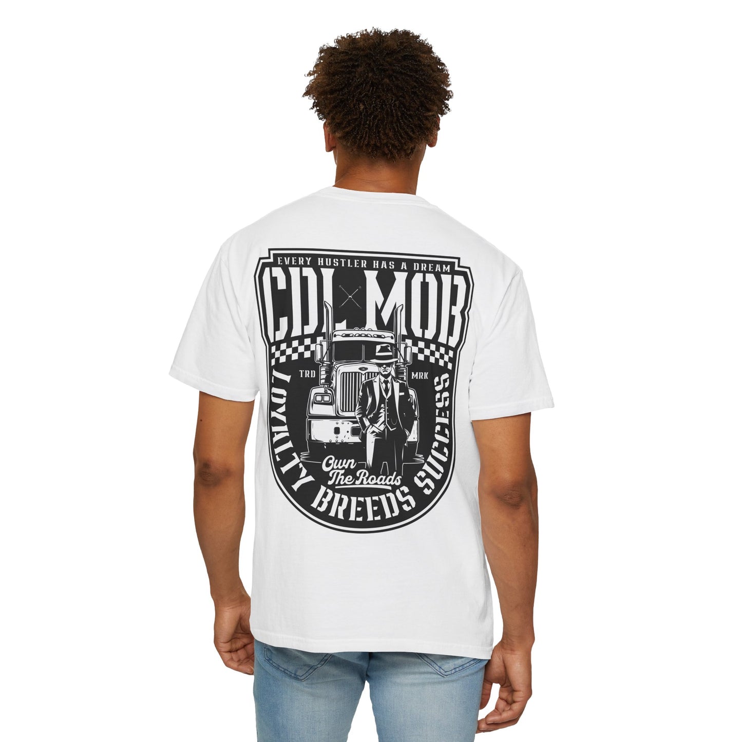 Trucker's Dream CDL MOB T-Shirt