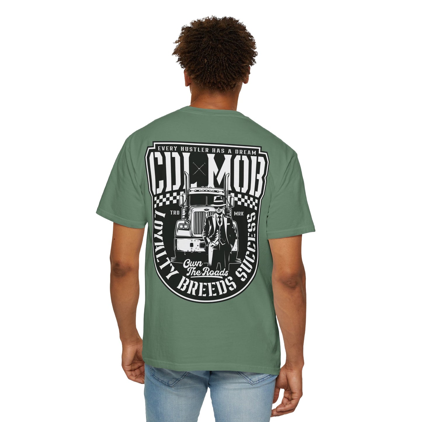Trucker's Dream CDL MOB T-Shirt