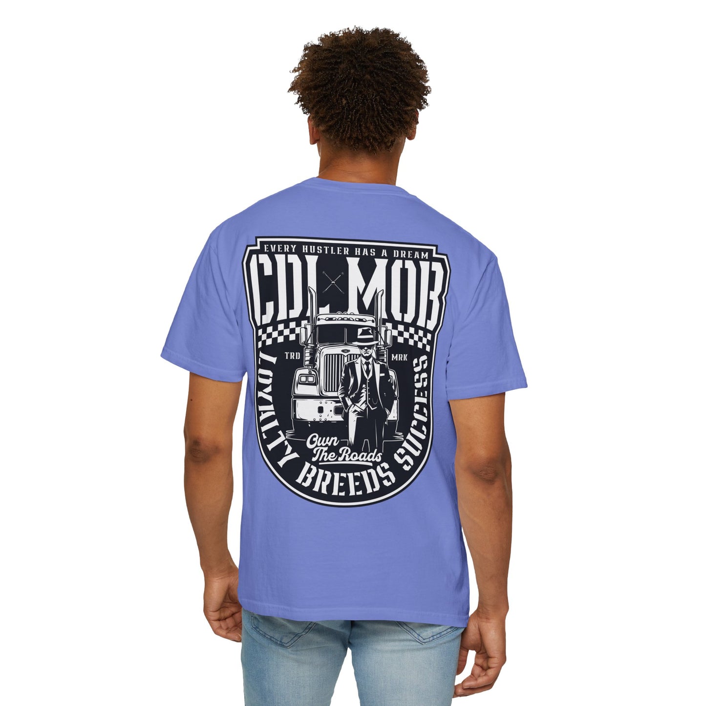 Trucker's Dream CDL MOB T-Shirt