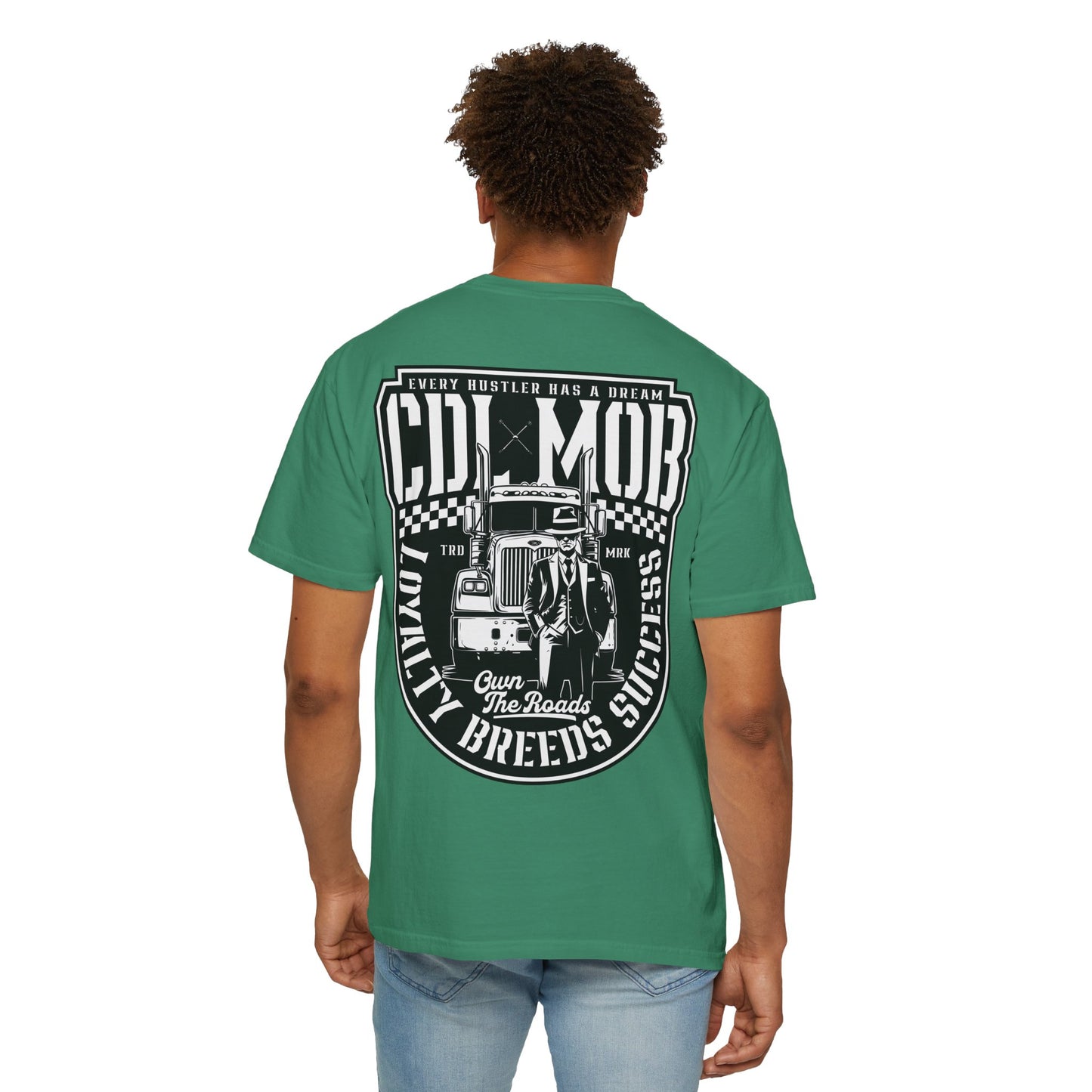 Trucker's Dream CDL MOB T-Shirt