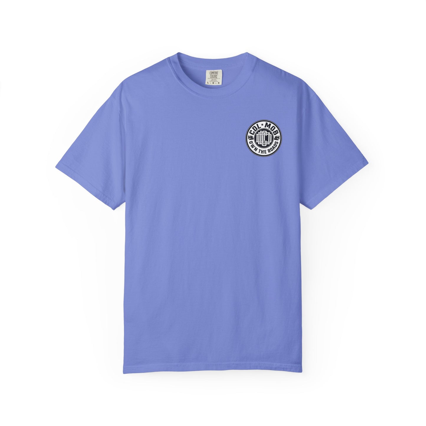Trucker's Dream CDL MOB T-Shirt