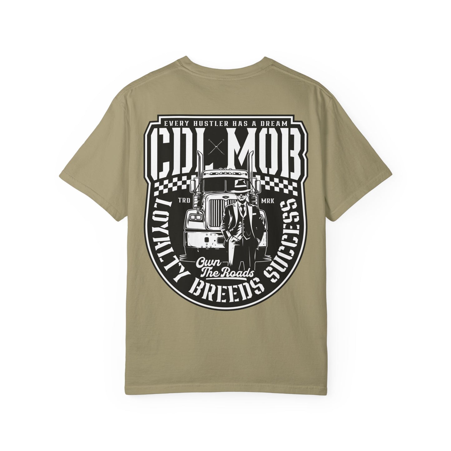 Trucker's Dream CDL MOB T-Shirt